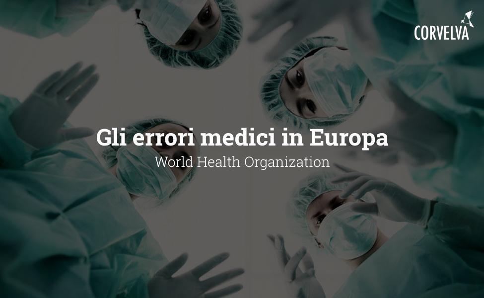 Gli errori medici in Europa (World Health Organization)