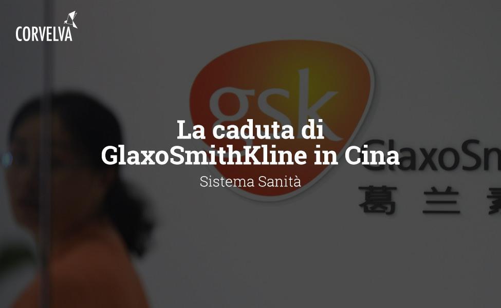 La caduta di GlaxoSmithKline in Cina