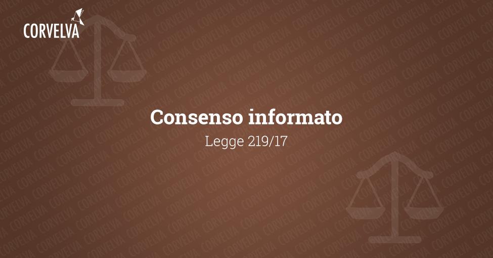 Legge 22 dicembre 2017, n. 219  Norme in materia di consenso informato e di disposizioni anticipate di trattamento