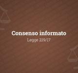 Legge 22 dicembre 2017, n. 219  Norme in materia di consenso informato e di disposizioni anticipate di trattamento