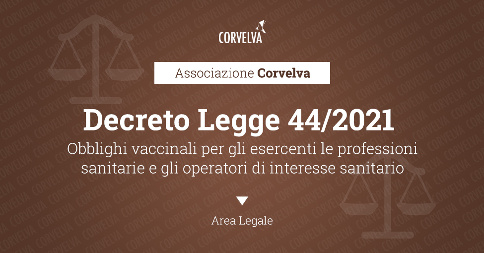 DECRETO-LEGGE 1 aprile 2021, n. 44  