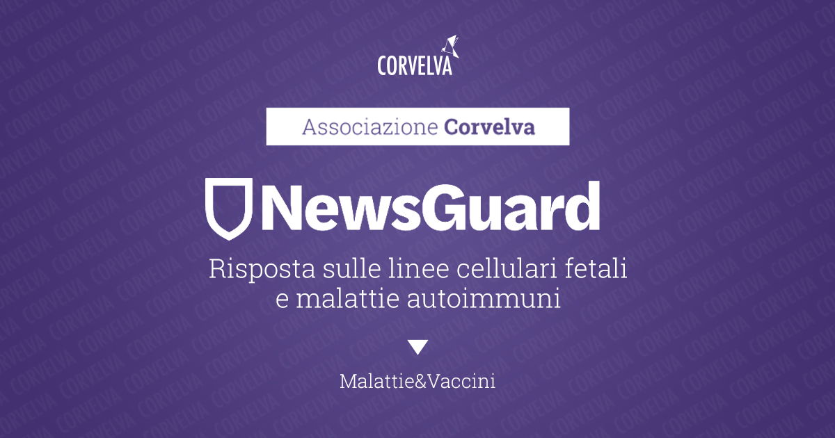 NewsGuard: risposta sulle linee cellulari fetali e malattie autoimmuni