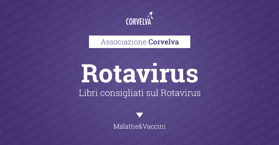 Libri consigliati sul Rotavirus