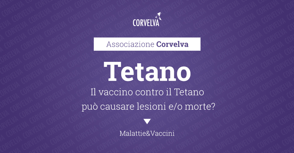 Il vaccino contro il Tetano può causare lesioni e/o morte?